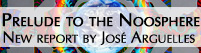 New Report! Prelude to the Noosphere