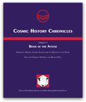 Cosmic History Chronicles Volume II