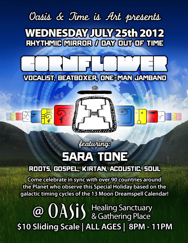[Event Flier: Day Out of Time - Cornflower @ OASIS Healing Sanctuary - $10 sliding scale - 8pm-11pm