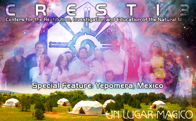 [CREST13 - Centers for the Restitution, Investigation and Education of the Natural Mind - Special Feature: Yepomera, Mexico]
